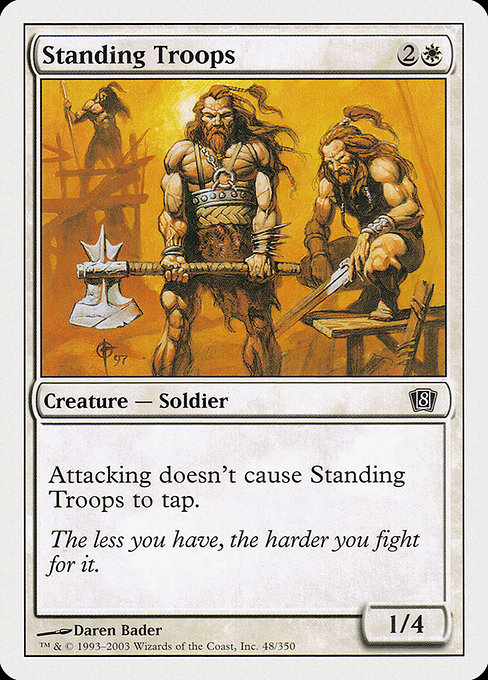 Standing Troops - Eighth Edition Common Card