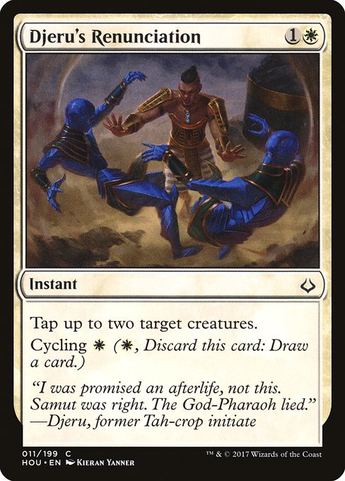 Djeru's Renunciation - Hour of Devastation Common Card
