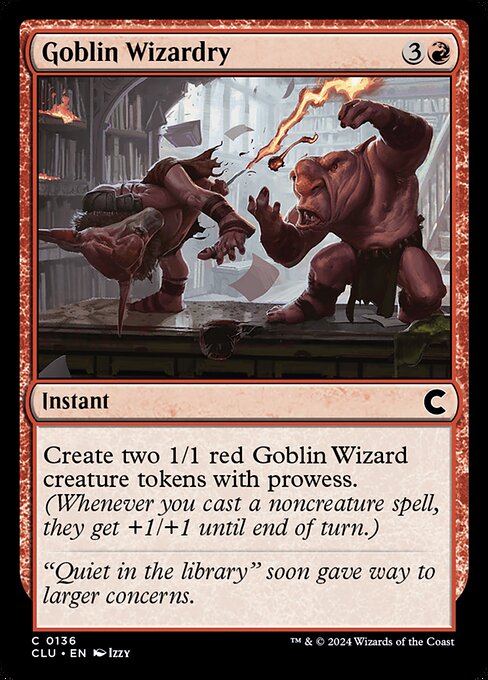 Goblin Wizardry - Ravnica: Clue Edition Common Card