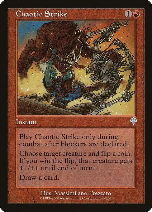 Chaotic Strike - Invasion Uncommon Card