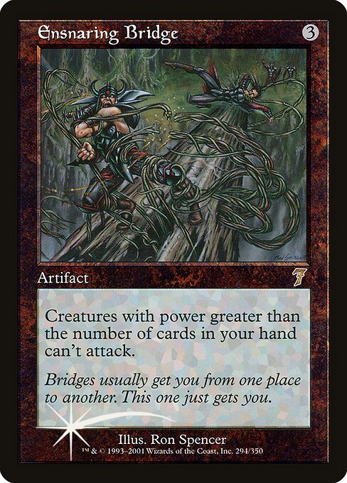 Ensnaring Bridge - Seventh Edition Rare Card