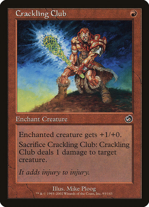 Crackling Club - Torment Common Card