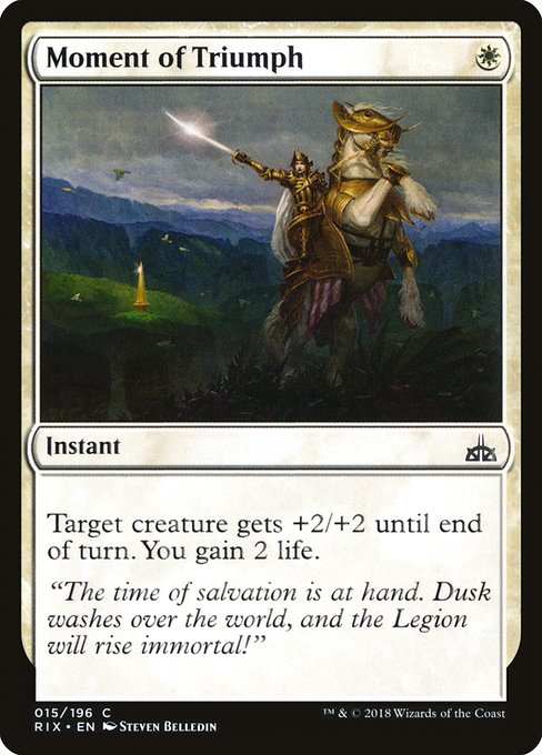 Moment of Triumph - Rivals of Ixalan Common Card