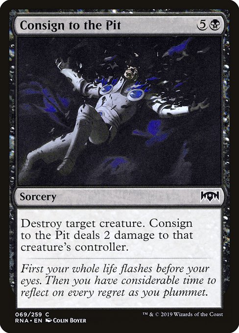 Consign to the Pit - Ravnica Allegiance Common Card