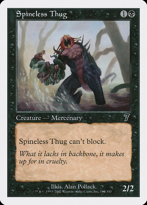 Spineless Thug - Seventh Edition Common Card