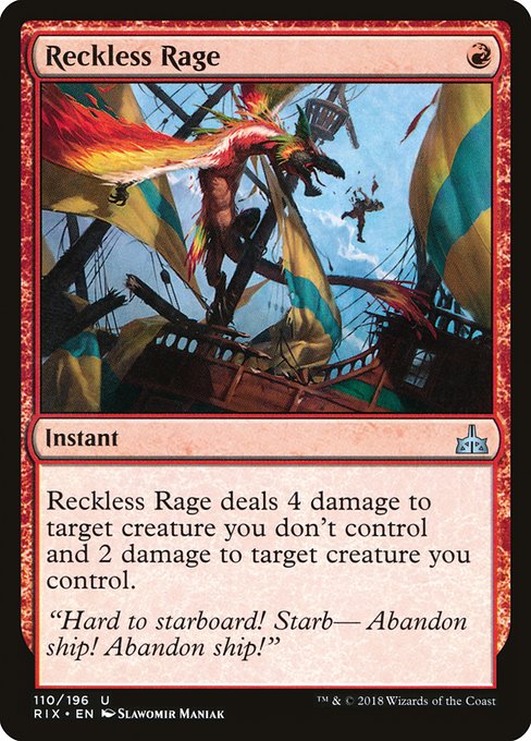 Reckless Rage - Rivals of Ixalan Uncommon Card
