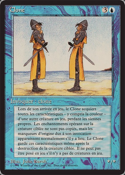 Clone - Foreign Black Border Uncommon Card