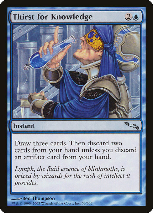 Thirst for Knowledge - Mirrodin Uncommon Card