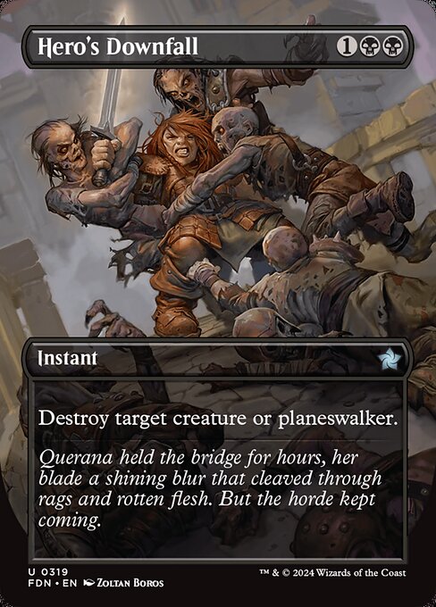Hero's Downfall - Foundations Uncommon Card