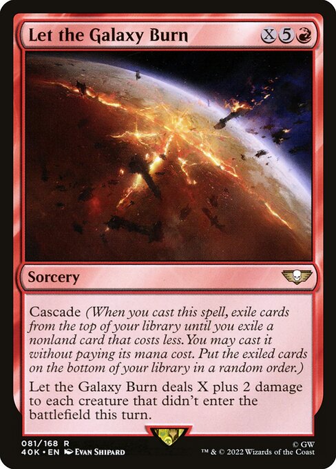 Let the Galaxy Burn - Warhammer 40,000 Commander Rare Card