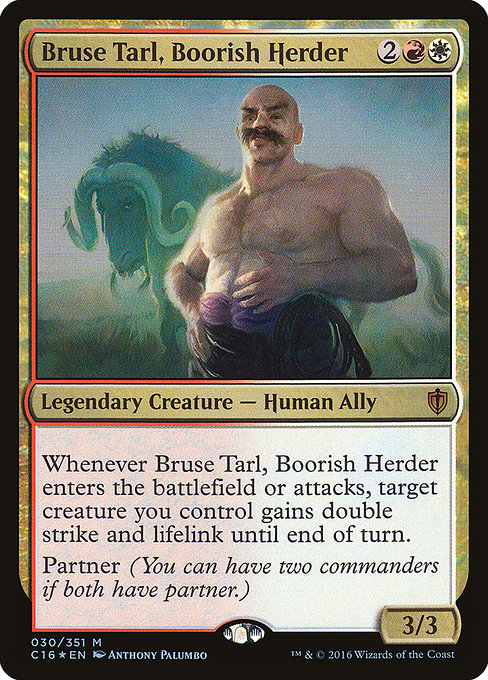 Bruse Tarl, Boorish Herder - Commander 2016 Mythic Card