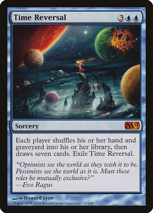 Time Reversal - Magic 2011 Mythic Card