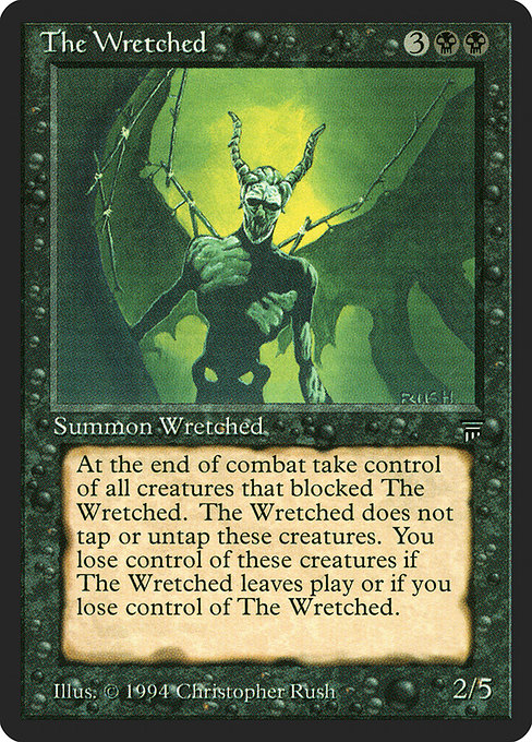 The Wretched - Legends Rare Card