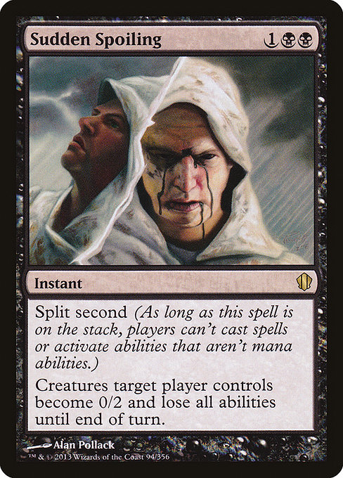 Sudden Spoiling - Commander 2013 Rare Card