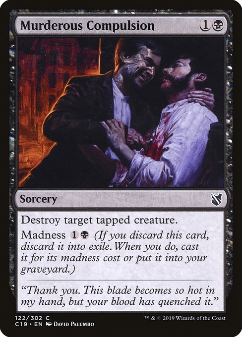 Murderous Compulsion - Commander 2019 Common Card
