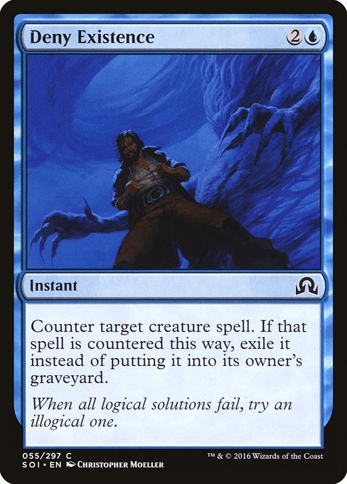 Deny Existence - Shadows over Innistrad Common Card