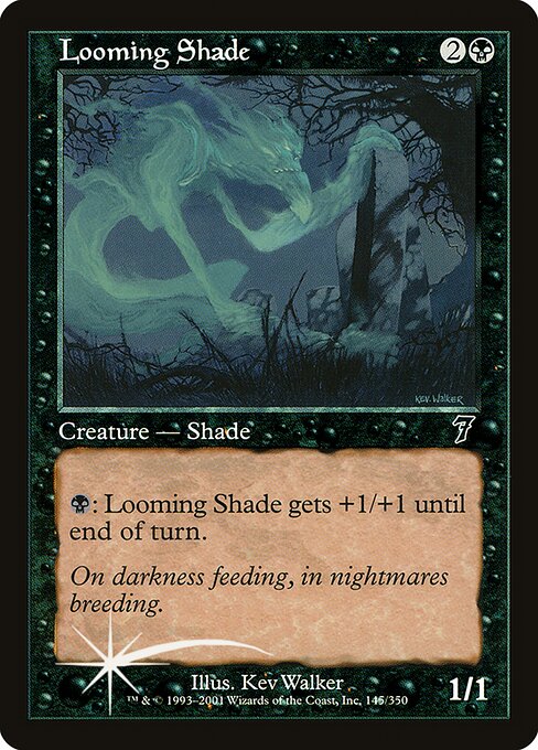 Looming Shade - Seventh Edition Common Card