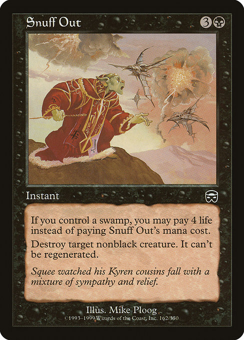 Snuff Out - Mercadian Masques Common Card