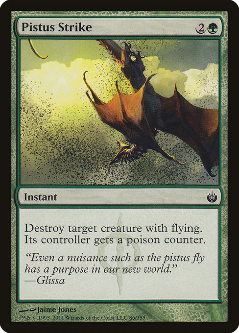 Pistus Strike - Mirrodin Besieged Common Card