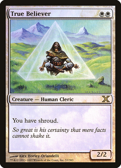 True Believer - Tenth Edition Rare Card