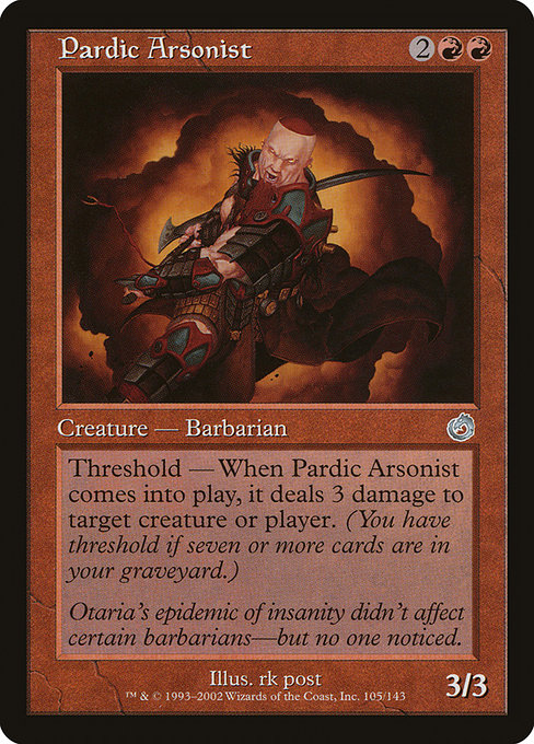 Pardic Arsonist - Torment Uncommon Card
