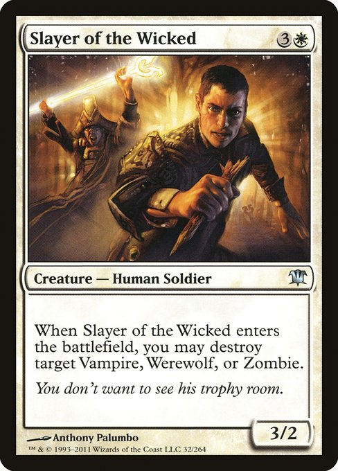 Slayer of the Wicked - Innistrad Uncommon Card