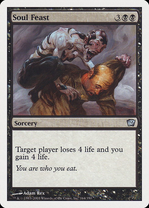 Soul Feast - Ninth Edition Uncommon Card