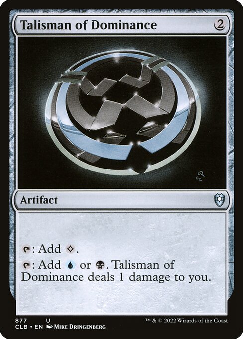 Talisman of Dominance - Commander Legends: Battle for Baldur's Gate Uncommon Card