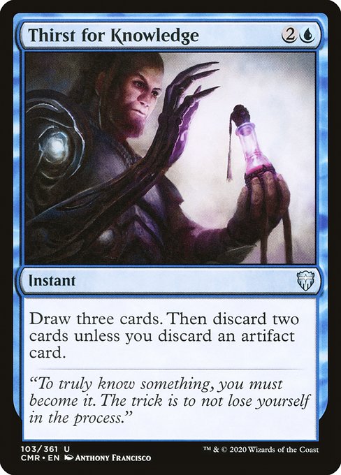 Thirst for Knowledge - Commander Legends Uncommon Card