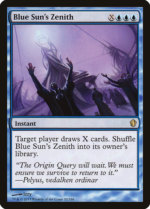 Blue Sun's Zenith - Commander 2013 Rare Card