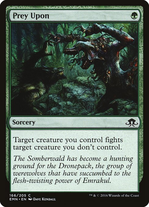 Prey Upon - Eldritch Moon Common Card