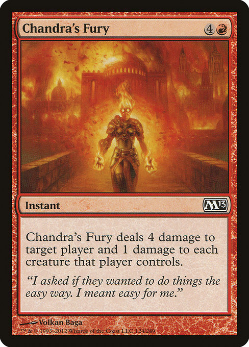 Chandra's Fury - Magic 2013 Common Card