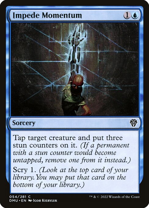 Impede Momentum - Dominaria United Common Card