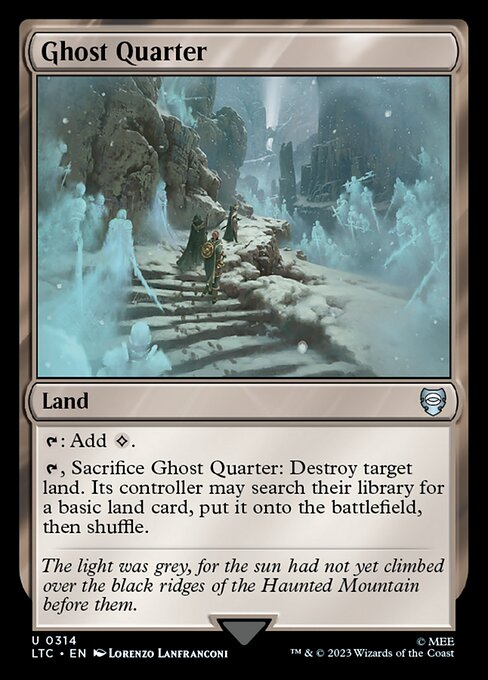 Ghost Quarter - Tales of Middle-earth Commander Uncommon Card