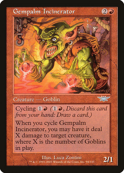 Gempalm Incinerator - Legions Uncommon Card