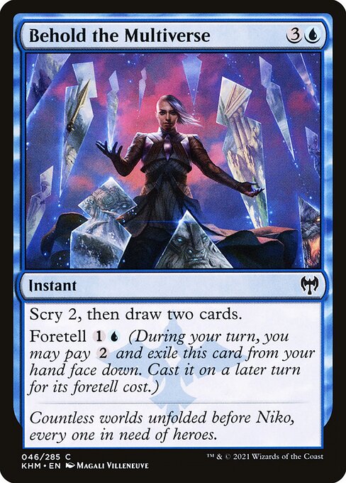 Behold the Multiverse - Kaldheim Common Card