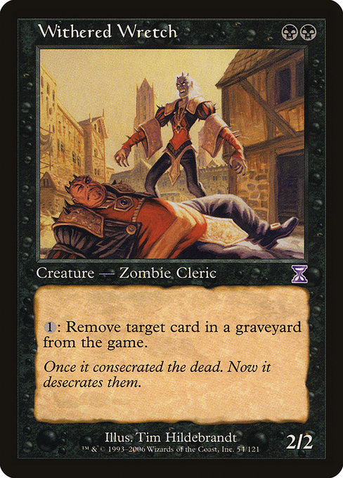Withered Wretch - Time Spiral Timeshifted Special Card