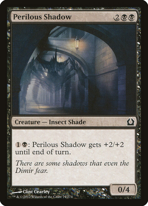Perilous Shadow - Return to Ravnica Common Card