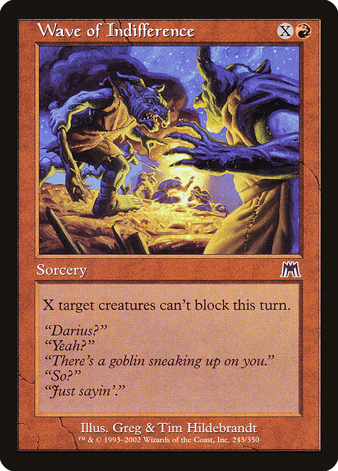 Wave of Indifference - Onslaught Common Card