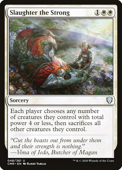 Slaughter the Strong - Commander Legends Uncommon Card