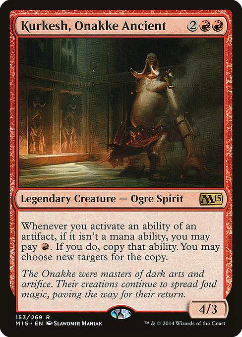 Kurkesh, Onakke Ancient - Magic 2015 Rare Card
