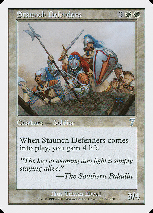 Staunch Defenders - Seventh Edition Uncommon Card