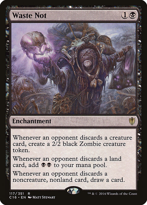 Waste Not - Commander 2016 Rare Card