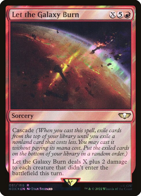 Let the Galaxy Burn - Warhammer 40,000 Commander Rare Card
