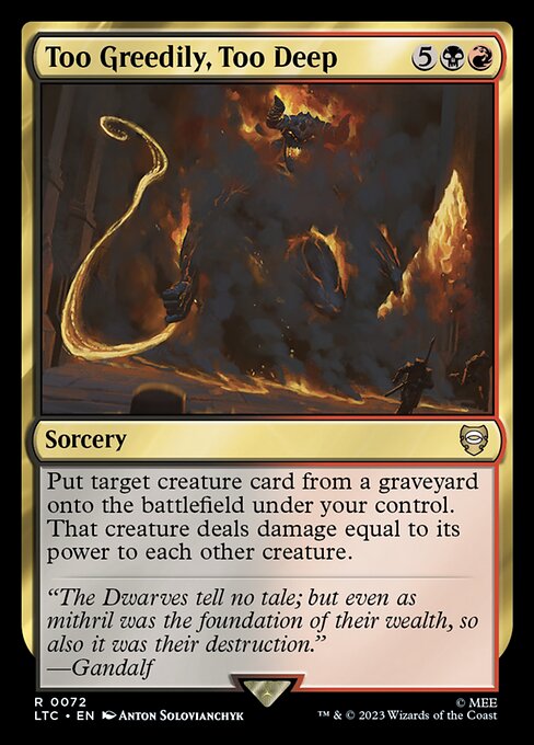 Too Greedily, Too Deep - Tales of Middle-earth Commander Rare Card