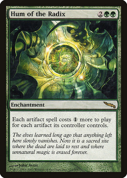Hum of the Radix - Mirrodin Rare Card