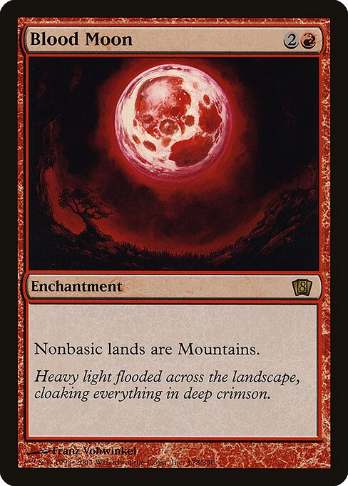 Blood Moon - Eighth Edition Rare Card