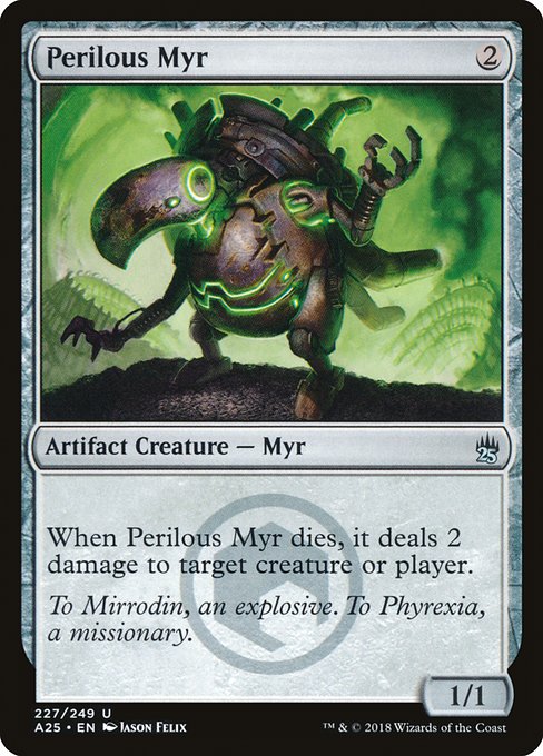 Perilous Myr - Masters 25 Uncommon Card