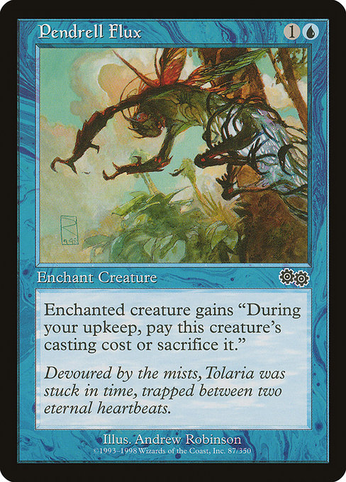Pendrell Flux - Urza's Saga Common Card