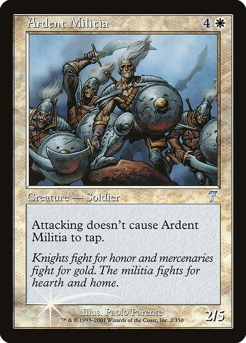 Ardent Militia - Seventh Edition Uncommon Card